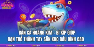 bắn cá hoàng kim