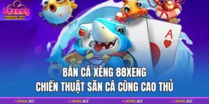 bắn cá xèng 88XENG