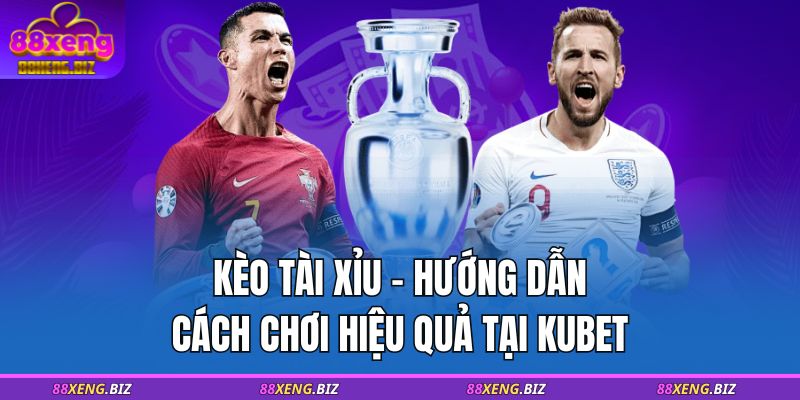 Kèo Tài Xỉu - Hướng Dẫn Cách Chơi Hiệu Quả Tại 88XENG 1 Kèo tài xỉu
